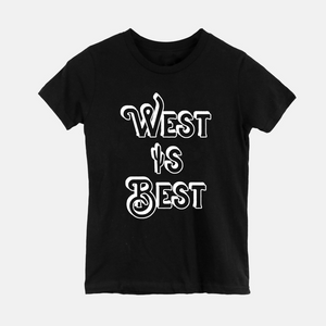Kids' West is Best T-Shirt