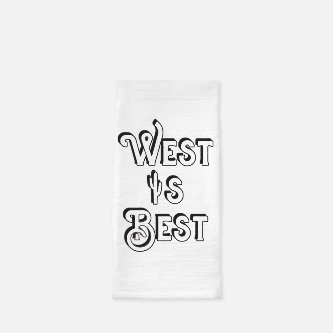 West is Best Tea Towel
