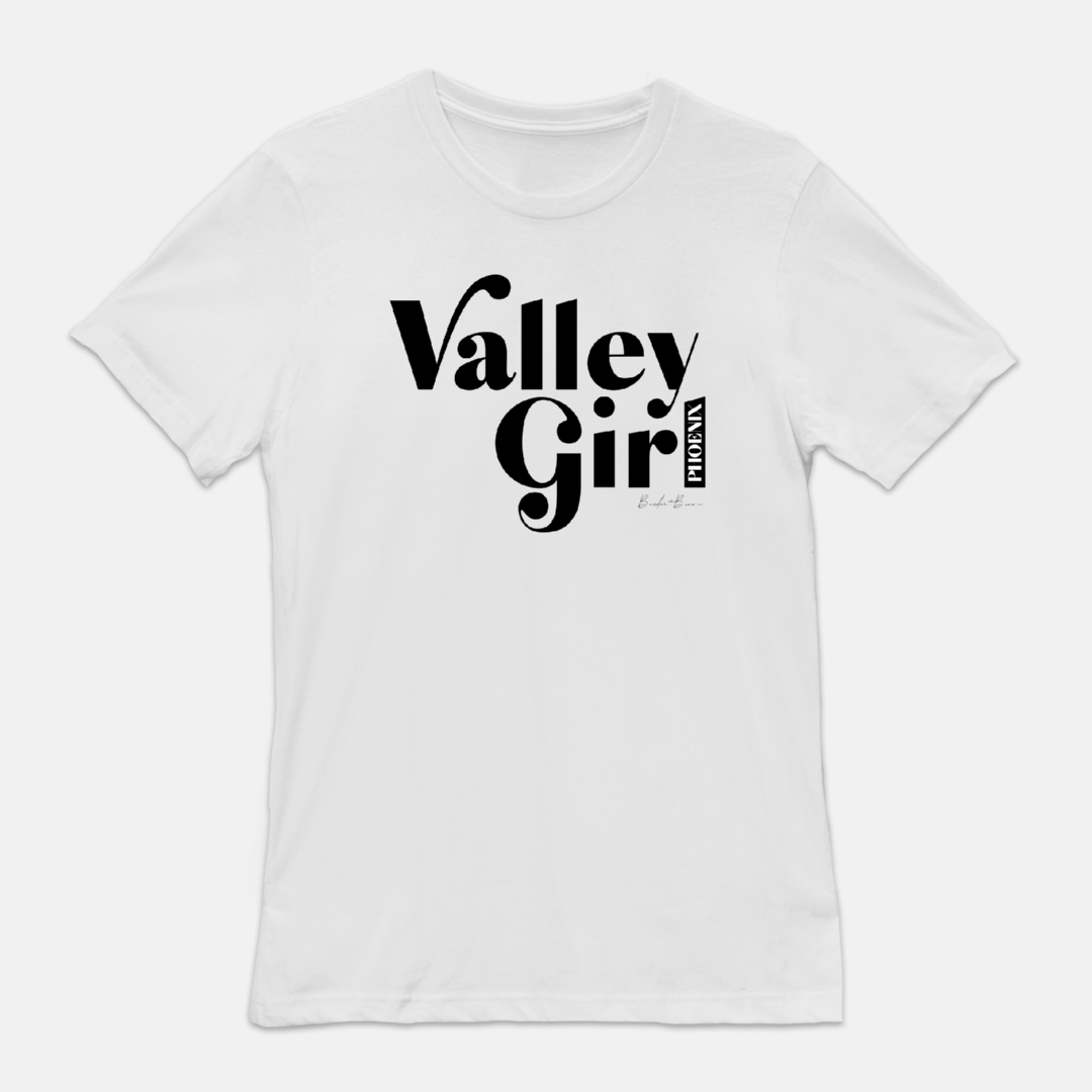 Valley Girl T-shirt